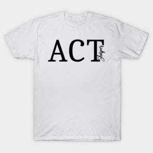 ACT T-Shirt